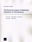 The Economic Impact of Medicaid Expansion on Pennsylvania - Book