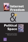 Internet Freedom and Political Space - Book