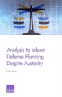 Analysis to Inform Defense Planning Despite Austerity - Book