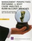 Management Perspectives Pertaining to Root Cause Analyses of Nunn-Mccurdy Breaches : Program Manager Tenure, Oversight of Acquisition Category II Programs, and Framing Assumptions - Book