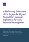 A Preliminary Assessment of the Regionally Aligned Forces (RAF) Concept's Implications for Army Personnel Management - Book