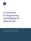 A Framework for Programming and Budgeting for Cybersecurity - Book