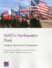 NATO's Northeastern Flank : Emerging Opportunities for Engagement - Book