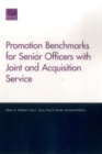 Promotion Benchmarks for Senior Officers with Joint and Acquisition Service - Book