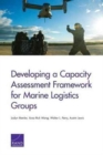 Developing a Capacity Assessment Framework for Marine Logistics Groups - Book
