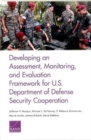 Developing an Assessment, Monitoring, and Evaluation Framework for U.S. Department of Defense Security Cooperation - Book