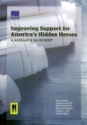 Improving Support for America's Hidden Heroes : A Research Blueprint - Book