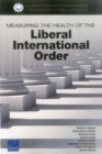 Measuring the Health of the Liberal International Order - Book