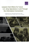 Lessons from Others for Future U.S. Army Operations in and Through the Information Environment - Book