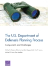 The U.S. Department of Defense's Planning Process : Components and Challenges - Book