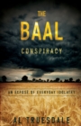 The Baal Conspiracy - Book