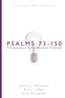 Nbbc, Psalms 73-150 : A Commentary in the Wesleyan Tradition - Book