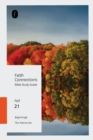 Faith Connections Adult Bible Study Guide (Sept/Oct/Nov 2021) - Book