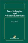 Food Allergies and Adverse Reactions - Book