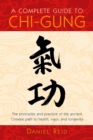 Complete Guide to Chi-Gung - eBook