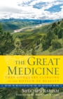Great Medicine That Conquers Clinging to the Notion of Reality - eBook