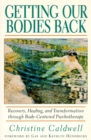 Getting Our Bodies Back - eBook
