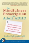Mindfulness Prescription for Adult ADHD - eBook