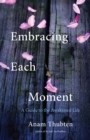 Embracing Each Moment - eBook