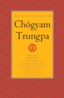 Collected Works of Chogyam Trungpa, Volume 9 - eBook