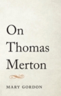 On Thomas Merton - eBook