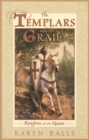 The Templars and the Grail : Knights of the Quest - eBook