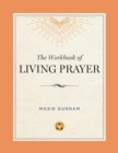 The Workbook of Living Prayer - eBook