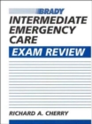 Intermediate Emergency Care : Exam Review - Book