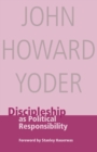 Discipleship as Political Responsibility - Book