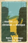 A Muslim and a Christian in Dialogue - eBook
