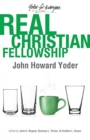 Real Christian Fellowship - Book