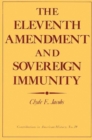 The Eleventh Amendment and Sovereign Immunity - Book