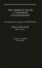 The American Slave : Texas Narratives Parts 1 & 2, Vol. 4 - Book