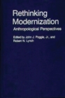 Rethinking Modernization : Anthropological Perspectives - Book