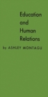 Education and Human Relations - Book