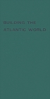 Building the Atlantic World - Book