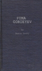 Foma Gordeyev - Book