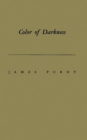 Color of Darkness : Eleven Stories and a Novella - Book