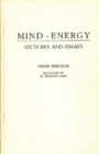 Mind-Energy : Lectures and Essays - Book