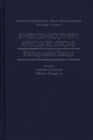 American-Southern African Relations : Bibliographic Essays - Book