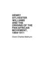 Henry Sylvester Williams and the Origins of the Pan-African Movement, 1869-1911 - Book