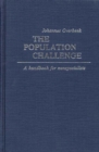 The Population Challenge : A Handbook for Nonspecialists - Book