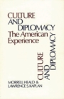 Culture and Diplomacy : The American Experience - Book