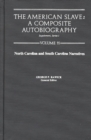 The American Slave : North Carolina & South Carolina Narratives Supp. Ser. 1, Vol 11 - Book