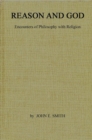 Reason and God : Encounters of Philosophy with Religion - Book