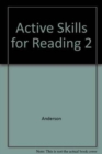 Active Skills for Reading 2 : Teacher's Manual - Book