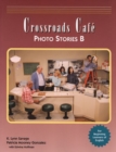 Crossroads Cafe, Photo Stories B : English Learning Program - Book