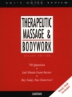 Appleton & Langes Quick Review:Therapeutic Massage and Bodywork : 750 Questions & Answers - Book
