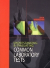 Understanding and Evaluating Common Laboratory Tests - Book