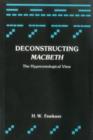 Deconstructing Macbeth : The Hyperontological View - Book